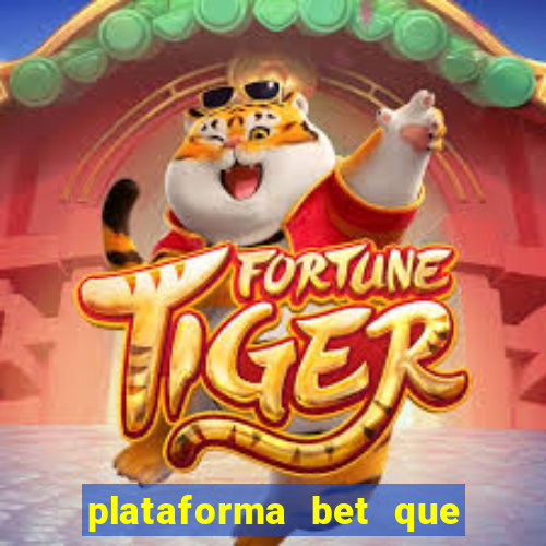 plataforma bet que paga ao se cadastrar